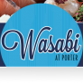 Wasabi at Porter