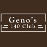 Geno's 140