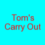 Tom's Carryout Logo