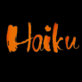 Haiku