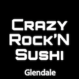 Crazy Rock'n Sushi - Glendale Logo