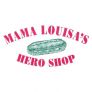 Mama Louisa's Hero Shop Logo