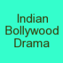 Indian Bollywood Drama