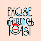 Excuse My French Toast Logo