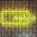 Outro