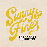 Sunny & Fine's Breakfast Burritos by Bayshore Taqueria Logo