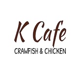 K Cafe Crawfish and Chicken 