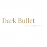 Dark Bullet Sake & Oyster Bar