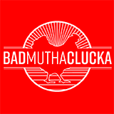 Bad Mutha Clucka Logo