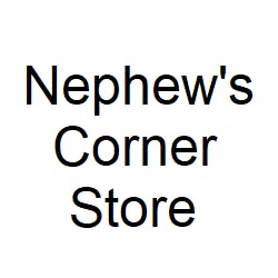 Nephew's Corner Store