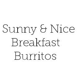 Sunny & Nice Breakfast Burritos Logo