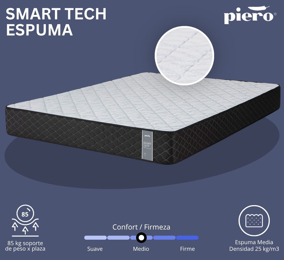 Colch&oacute;n Piero Smart Tech Espuma 21 cm con espuma media de 25 kg/m3