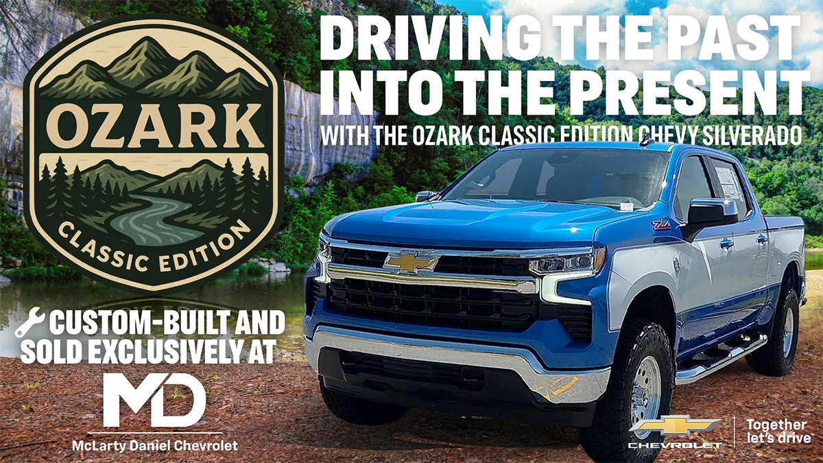 McLarty Daniel Chevrolet - Driving the Past into the Present with the OZARK Classic Edition Chevy Silverado