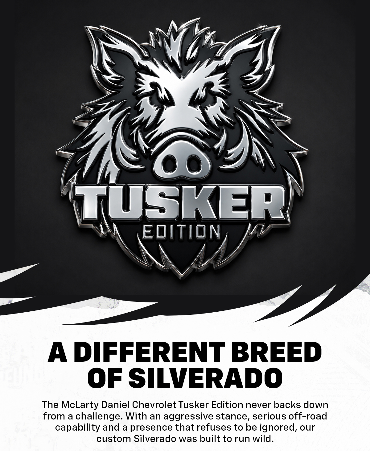 TUSKER EDITION - A Different Breed of Silverado