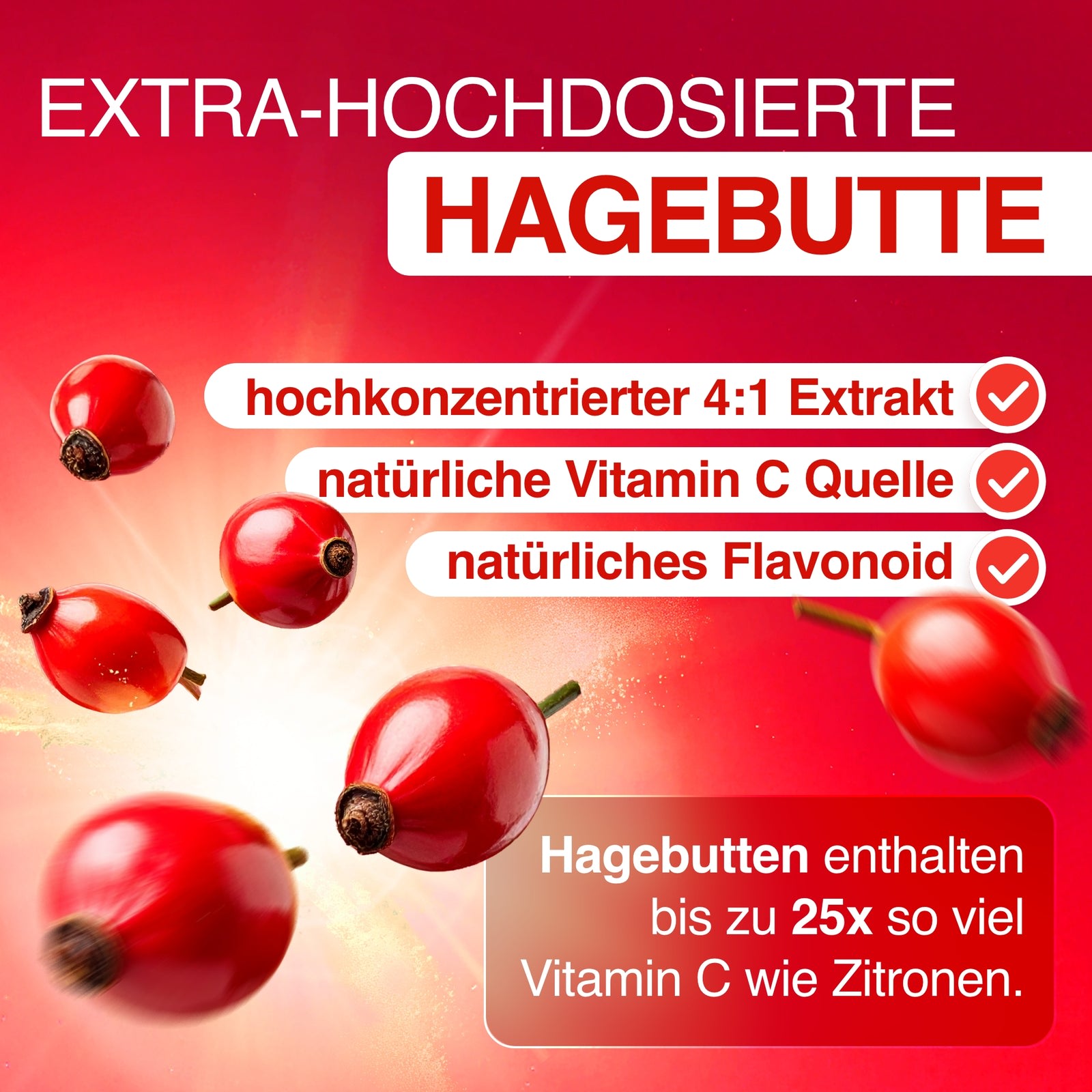 625 mg Hagebutten-Extrakt mit natürlichem Vitamin C