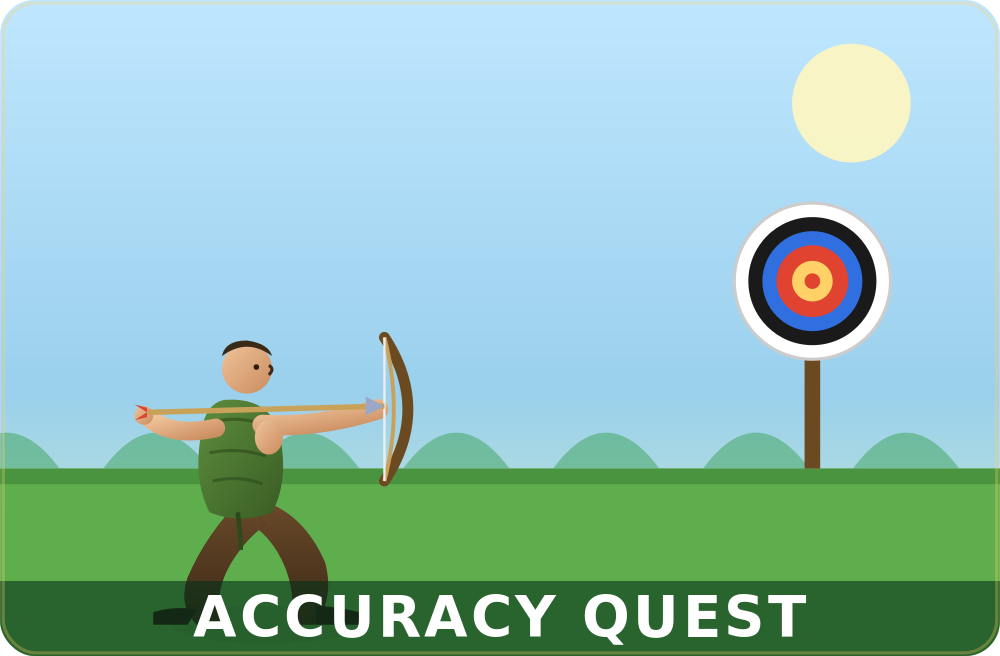 Accuracy Quest
