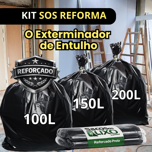 Kit SOS Reforma — 25 Sacos (Resistência Máxima 0.20 Micras)