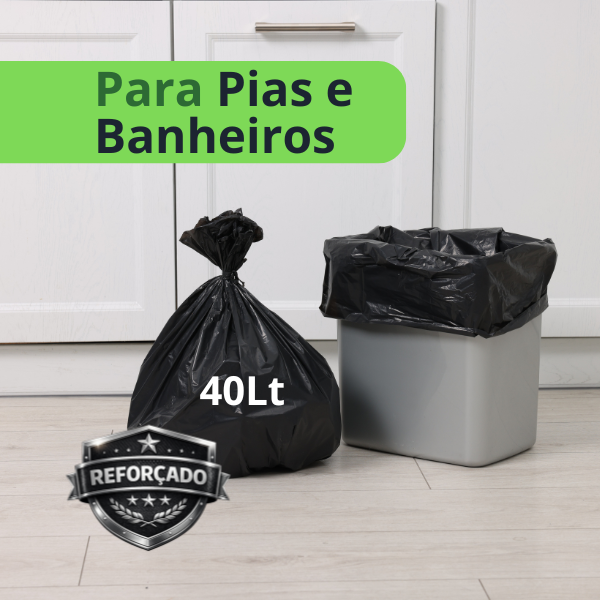 Saco 40L (Pias e Banheiros) — 20 unidades (Super Forte)