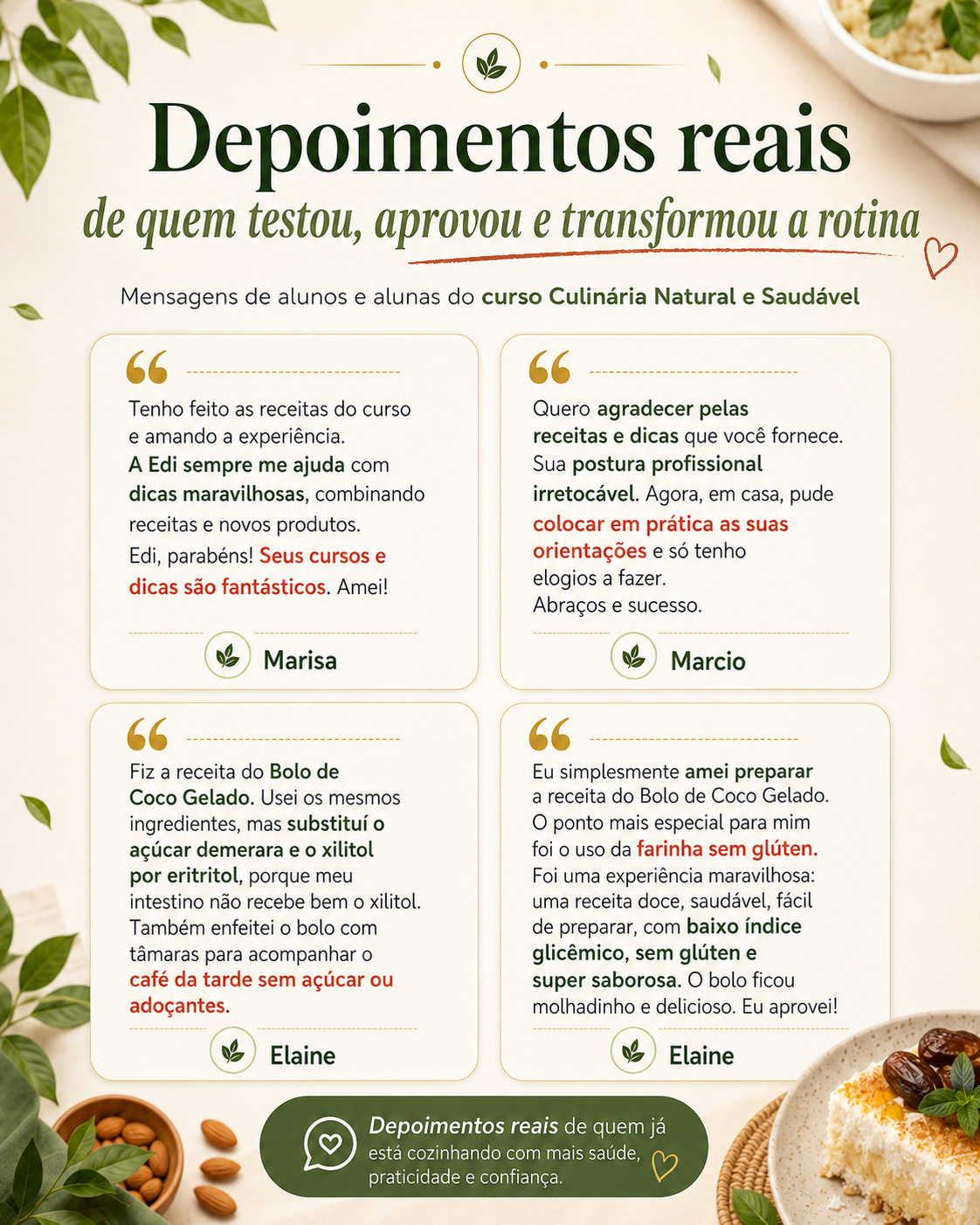 Depoimentos de alunas do método Cozinha Natural