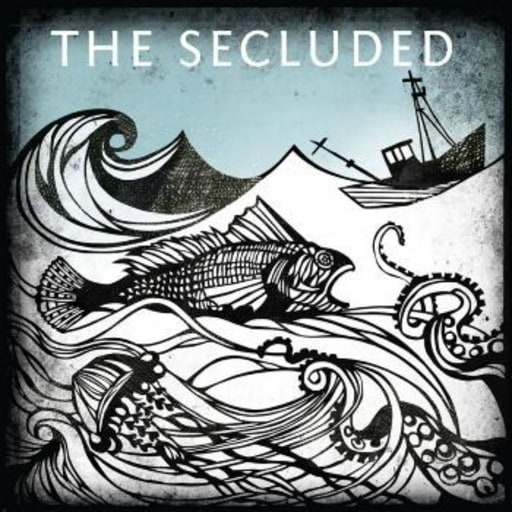 The Secluded: The Secluded