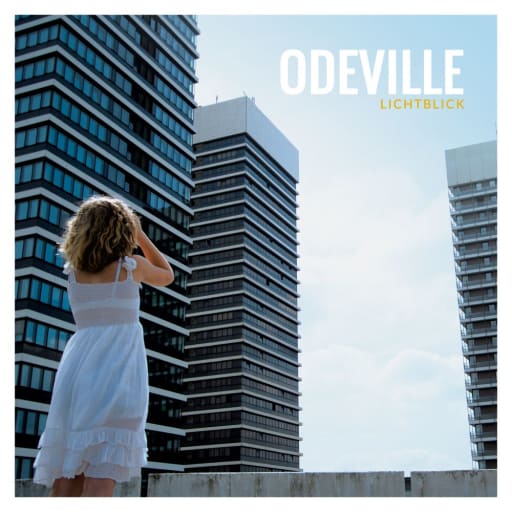Odeville: Lichtblick