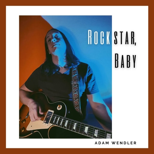 Cover: Adam Wendler - Rockstar, Baby