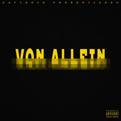 Cover: Saftboys - Von allein (Wena41 & Faut feat. Rolfo & Bonkas, prod. by Uncle F)