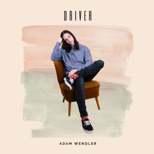 Cover: Adam Wendler - Driver