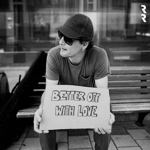 RIKU RAJAMAA: Better Off With Love