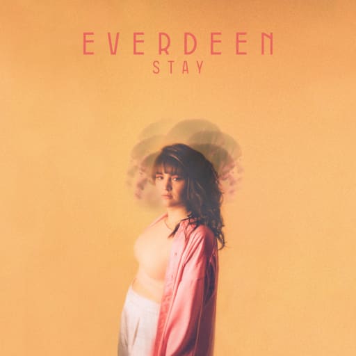 EVERDEEN: Stay