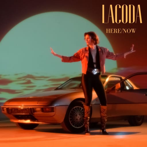Cover: LACODA - Here/Now