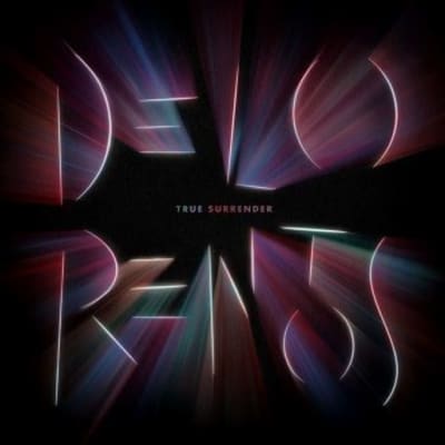 Delorentos:  True Surrender