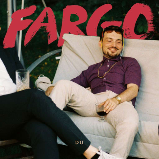 Cover: Fargo - Du