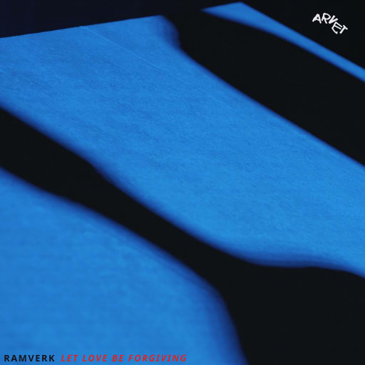 Cover: Ramverk - Let Love Be Forgiving