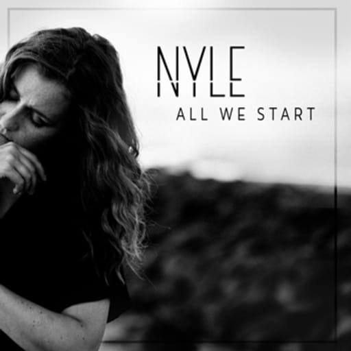 Cover: NYLE - All We Start