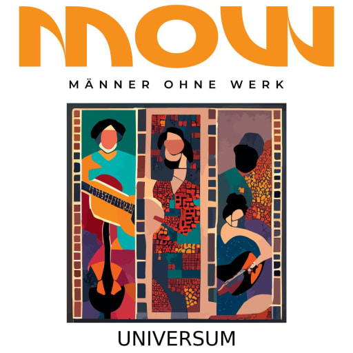 Männer Ohne Werk: Universum