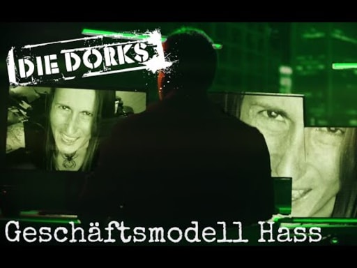 Die Dorks - Geschäftsmodell Hass (Offizielles Video)