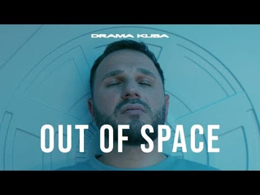 Drama Kuba - Out of Space (Official Video)