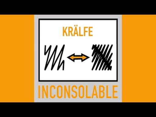 KRÄLFE - INCONSOLABLE