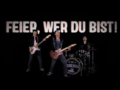 Die Versenker - Feier, wer du bist! (offizielles Musikvideo)