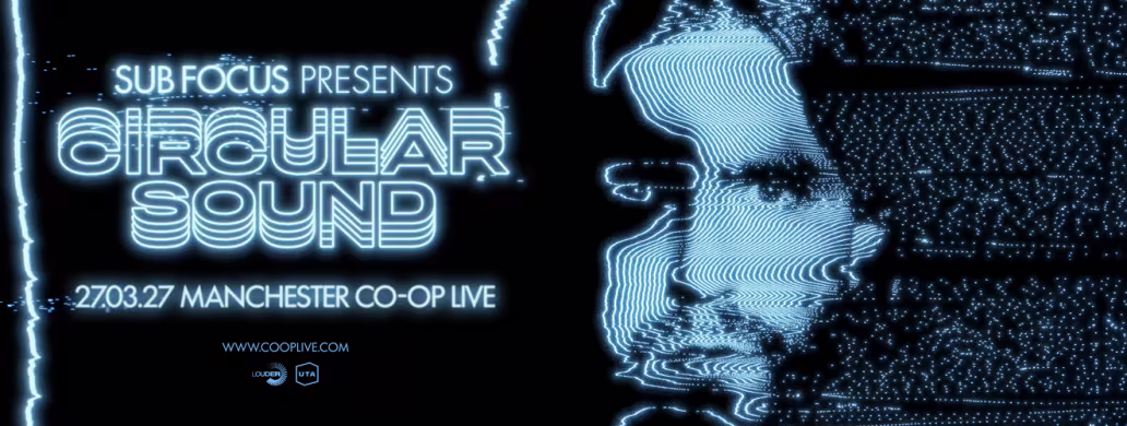 Sub Focus presents Circular Sounds