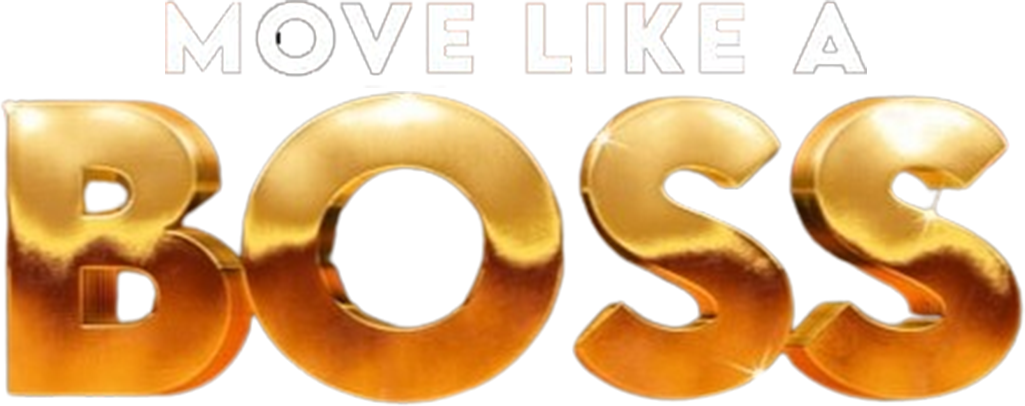 Move Like a Boss
