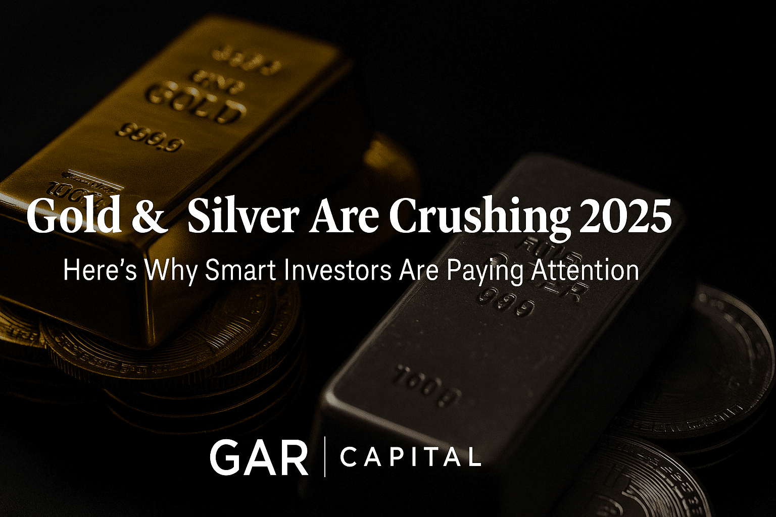 Gold & Silver Are Crushing 2025—Here’s Why Smart Investors Are Paying Attention