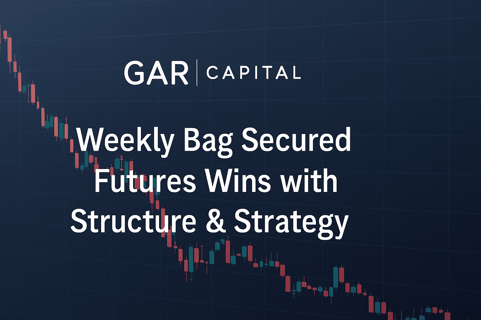 Weekly Bag Secured – Futures Wins with Structure & Strategy