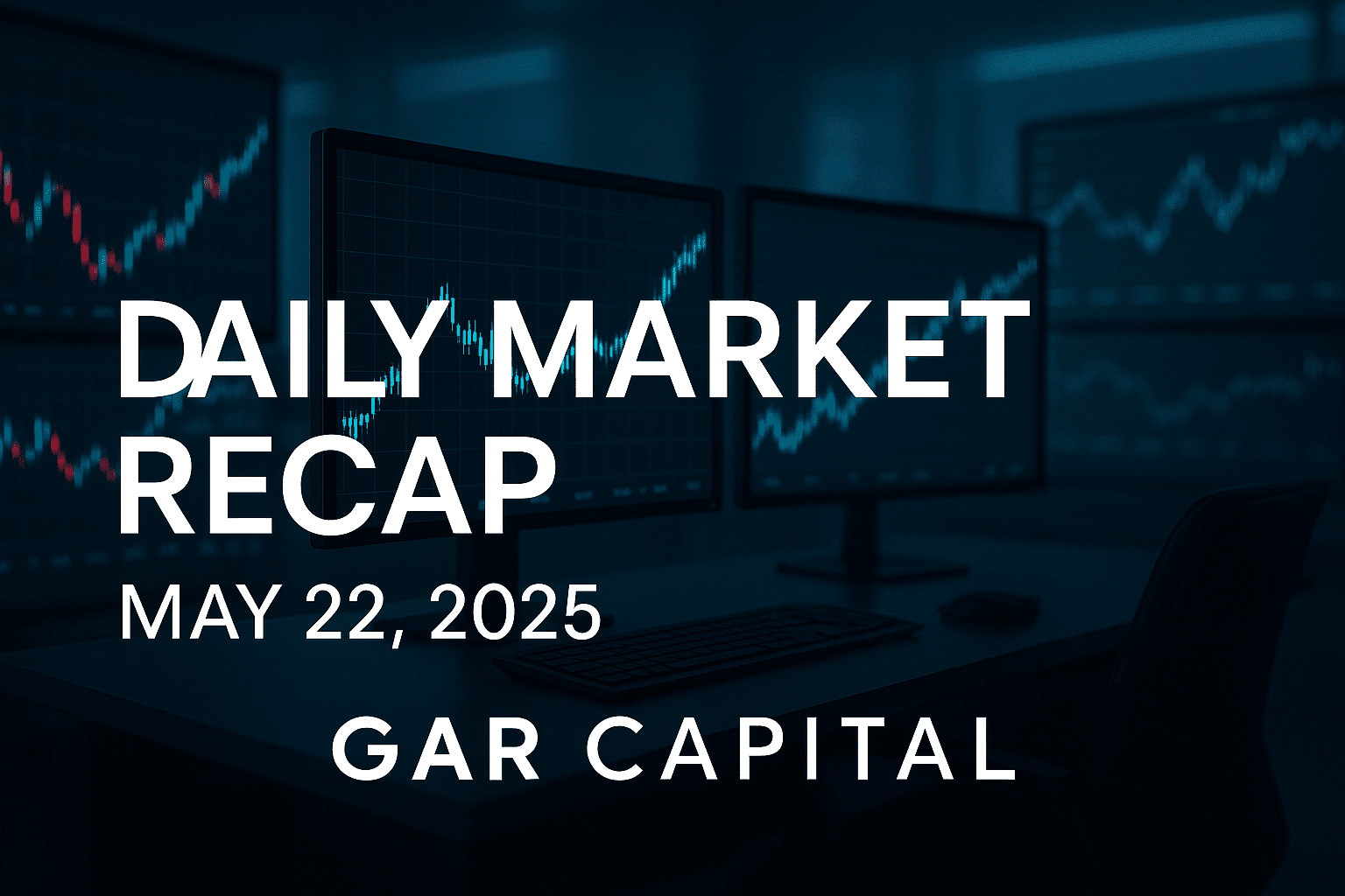 Daily Market Recap: Market Stabilizes After Trump Tax Bill Clears, GAR Stays Disciplined