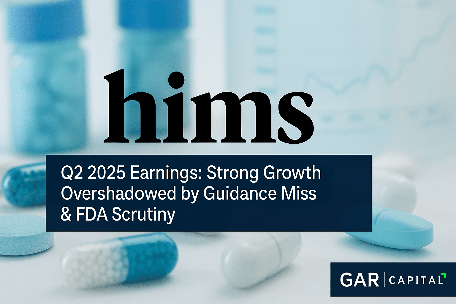 HIMS Q2 2025 Earnings: Strong Growth Overshadowed by Guidance Miss & FDA Scrutiny