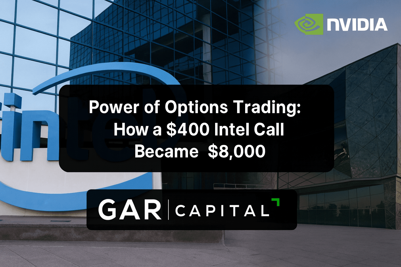 The Power of Options Trading: How a $400 Intel Call Became $8,000 (+1,550% Gain)
