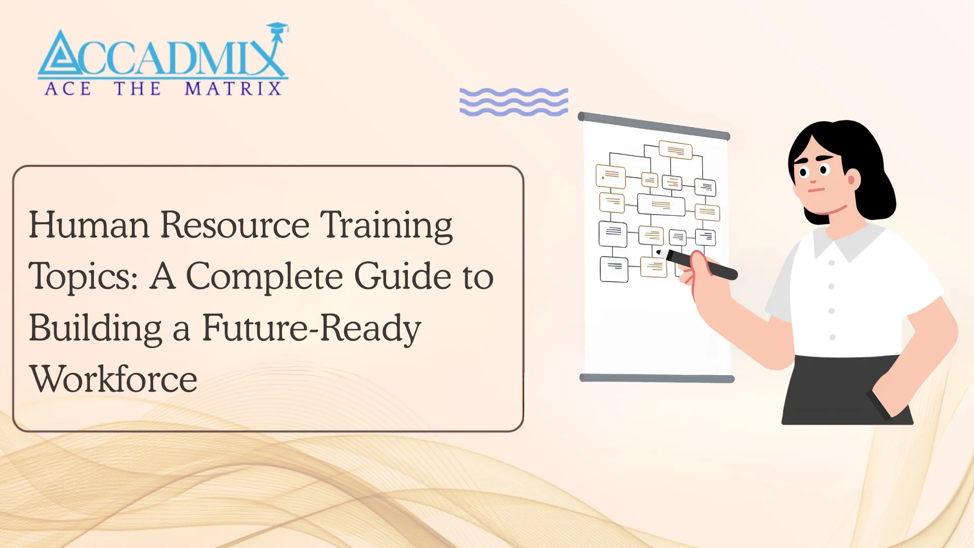 Human Resource Training Topics: A Complete Guide to Building a Future-Ready Workforce