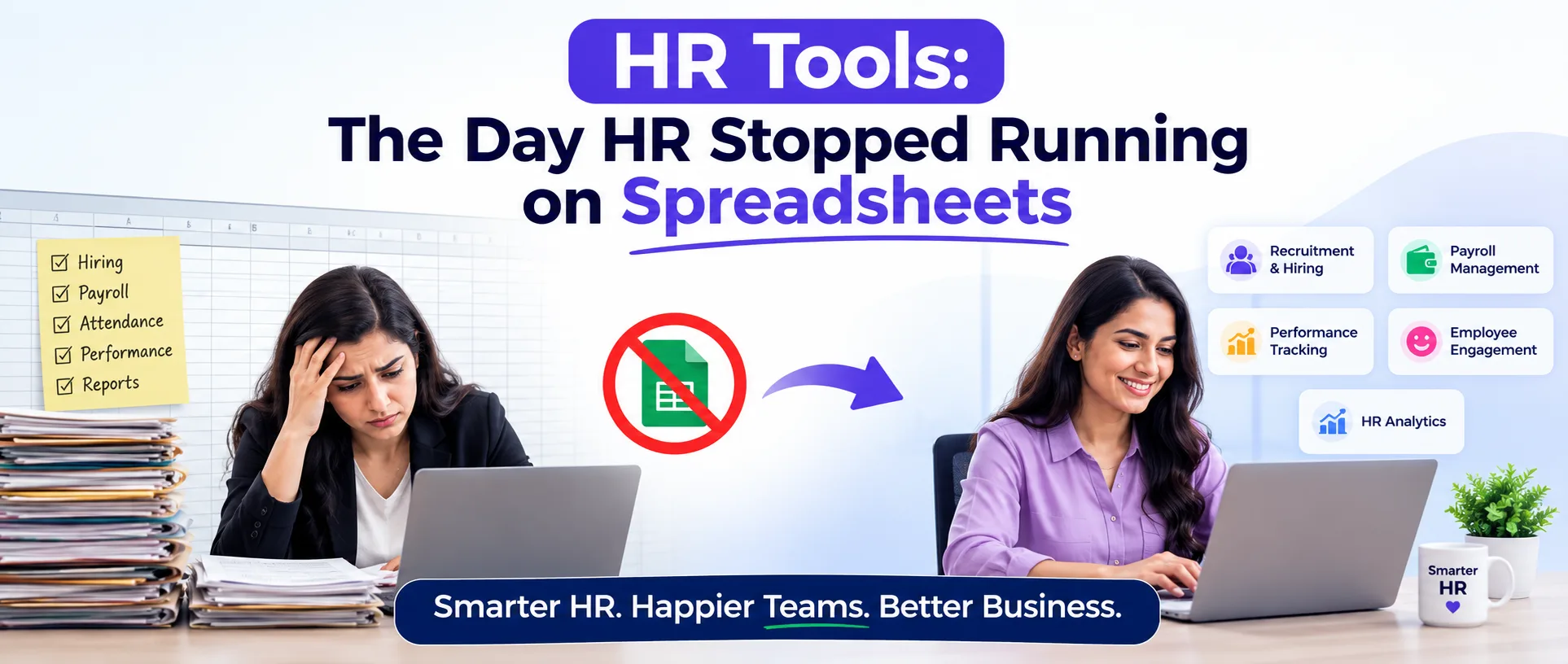 HR Tools: The Day HR Stopped Running on Spreadsheets