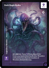 Dark Magic Hydra